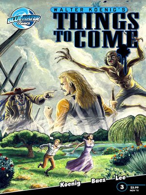 cover image of Walter Koenig's Things to Come (2011), Issue 3